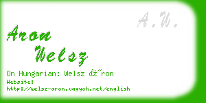 aron welsz business card